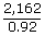 2,162/0.92