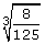 cube root 8/125